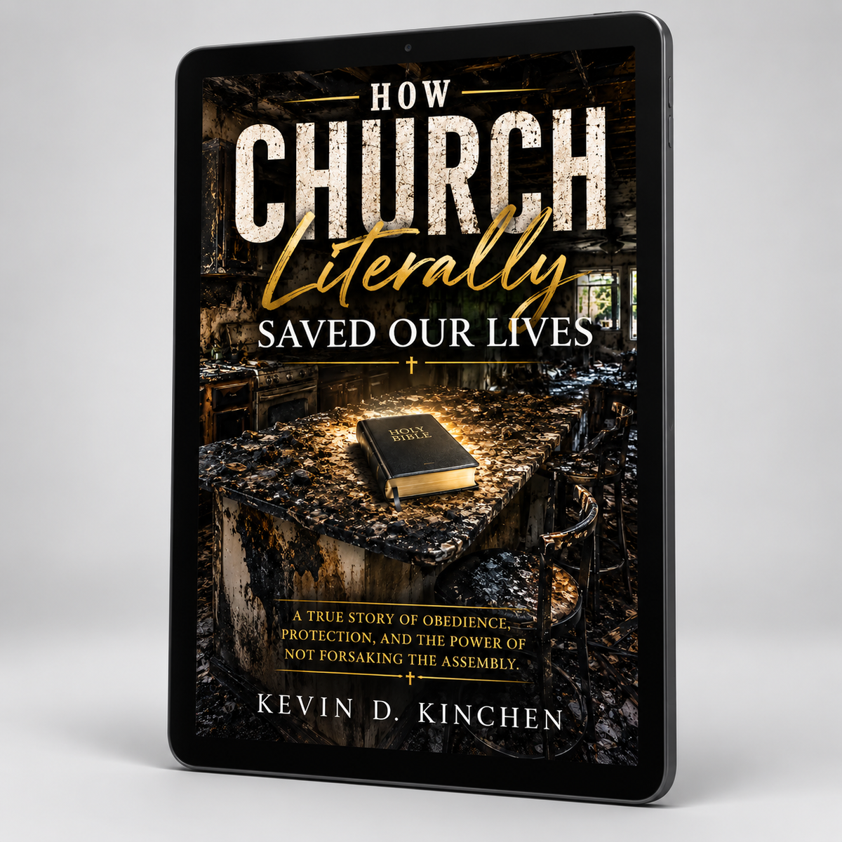 A digital tablet displaying a book cover titled "How Church Literally Saved Our Lives" by Kevin D. Kinchen, set against a clean light gray background.